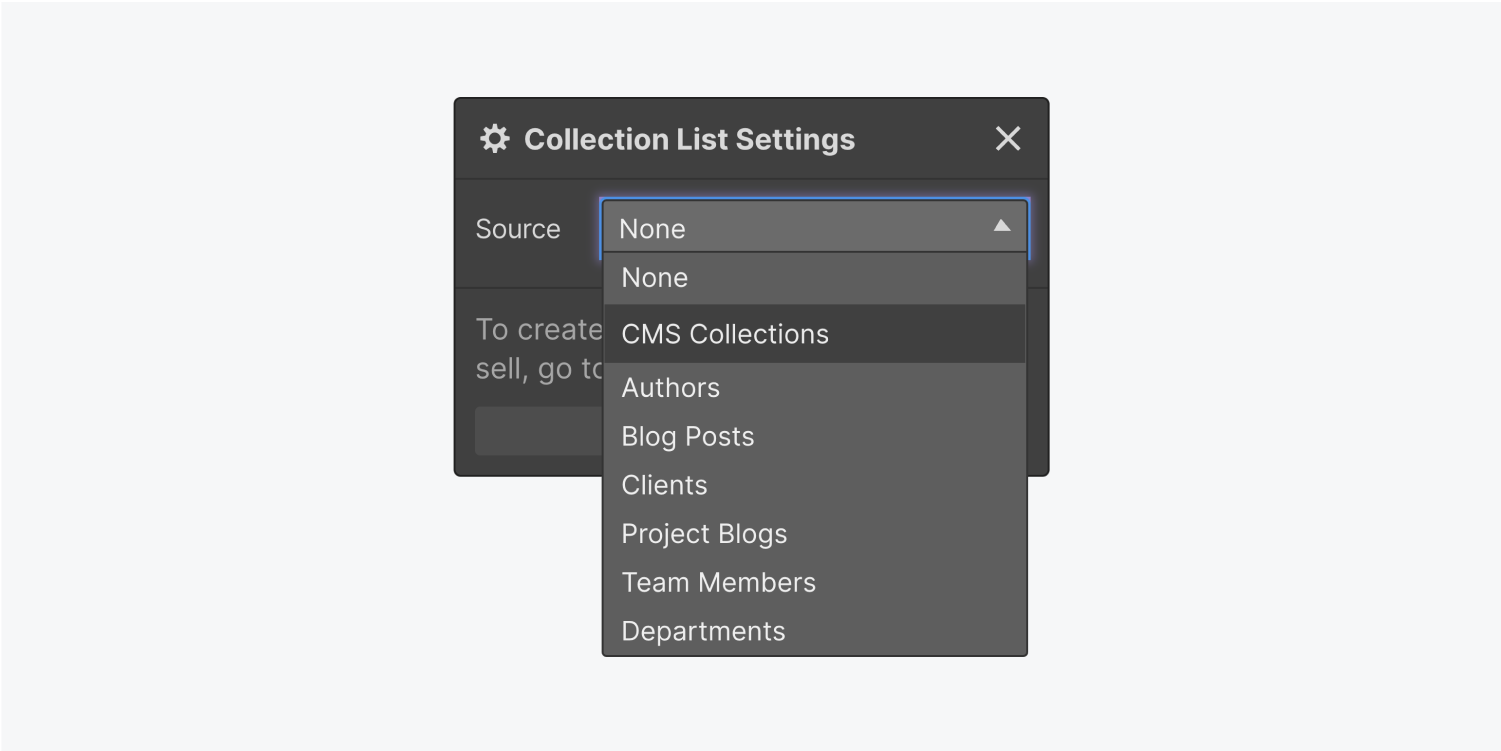 A source dropdown menu for the Collection item selected. There are 6 CMS collections and none as sources.