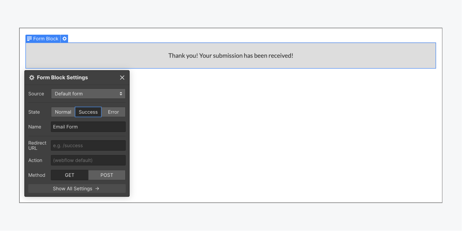 The standard Form block success state displayed on the Webflow canvas. The default success message is shown instead of the Form block and reads, “Thanks! Your submission has been successfully received!”