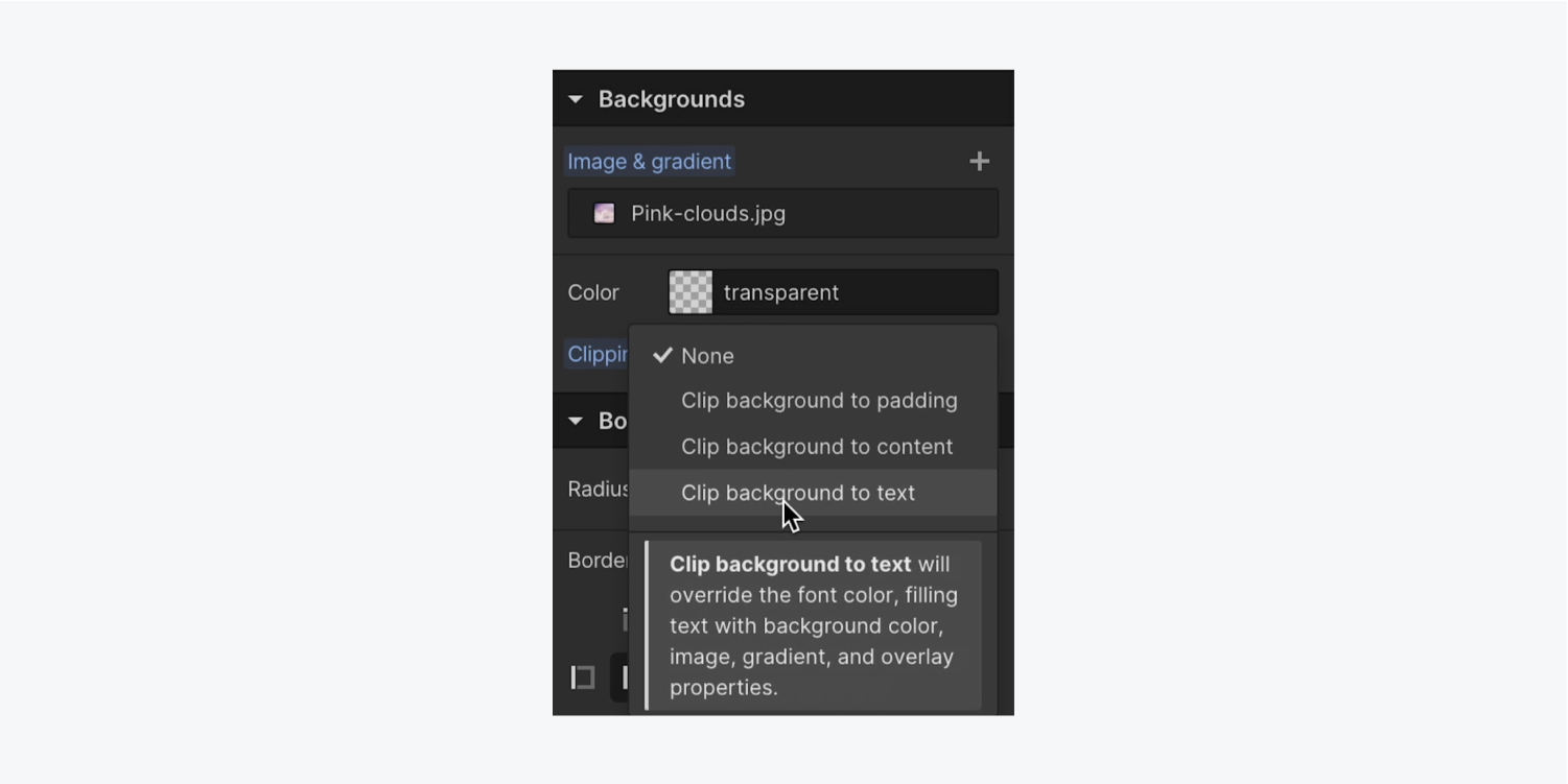 “Clip background to text” is chosen under Clipping in the Style panel’s Backgrounds section for clipping a background image to text.